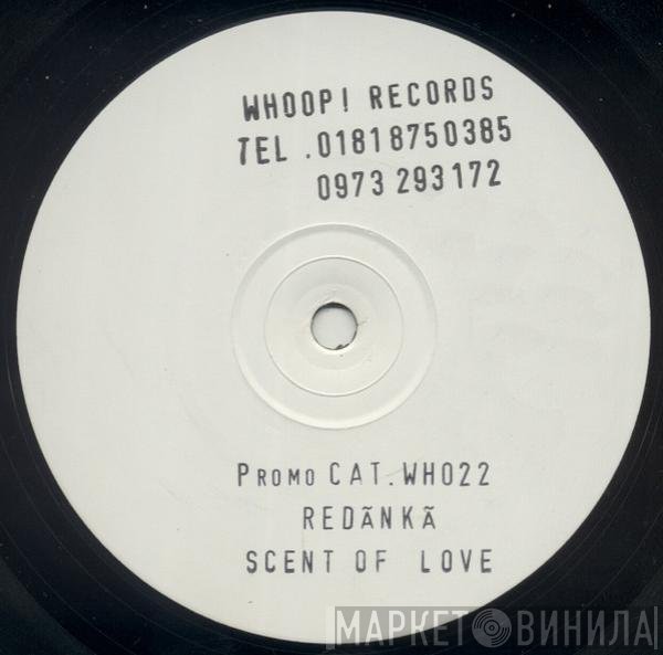 Redanka - Scent Of Love