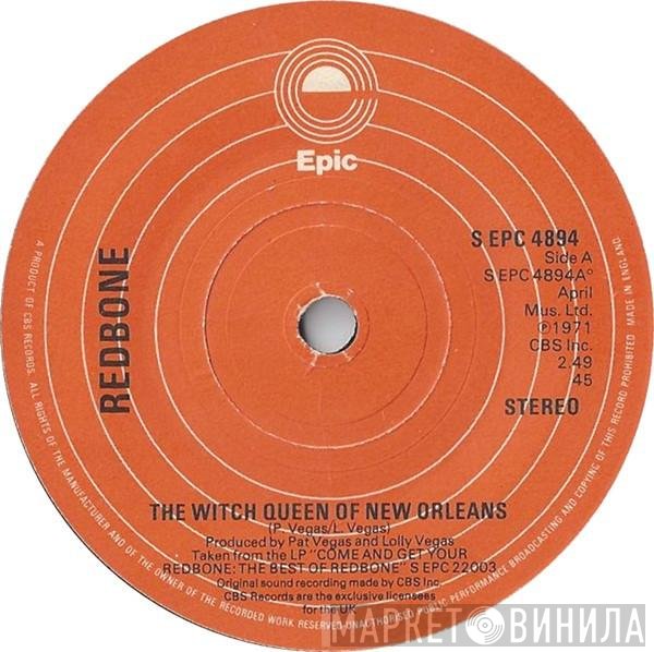 Redbone - The Witch Queen Of New Orleans