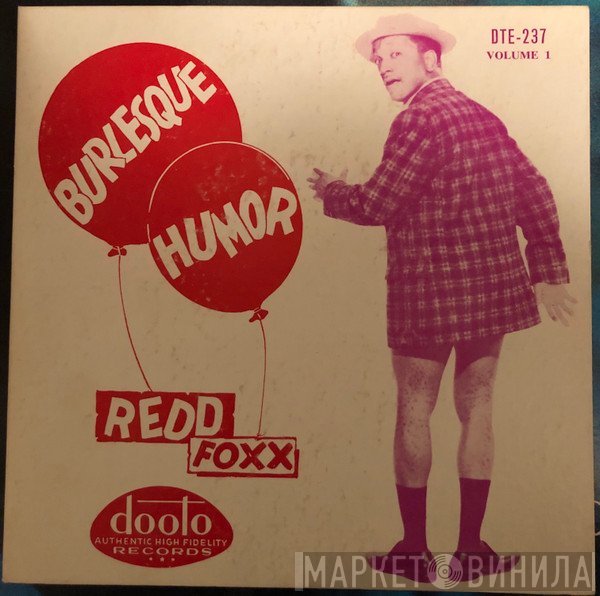 Redd Foxx  - Burlesque Humor, Volume One, Part 1