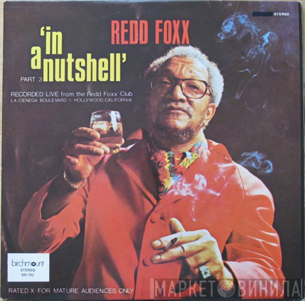 Redd Foxx  - In A Nutshell
