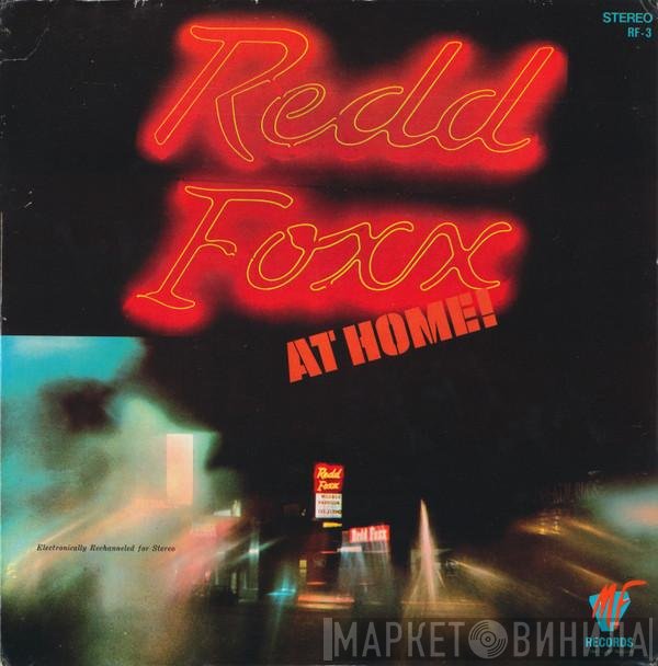 Redd Foxx  - Redd Foxx At Home!