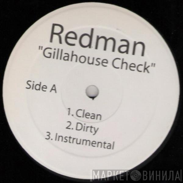 Redman  - Gillahouse Check