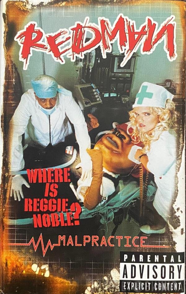 Redman  - Malpractice