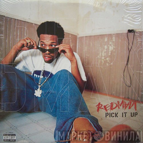 Redman - Pick It Up