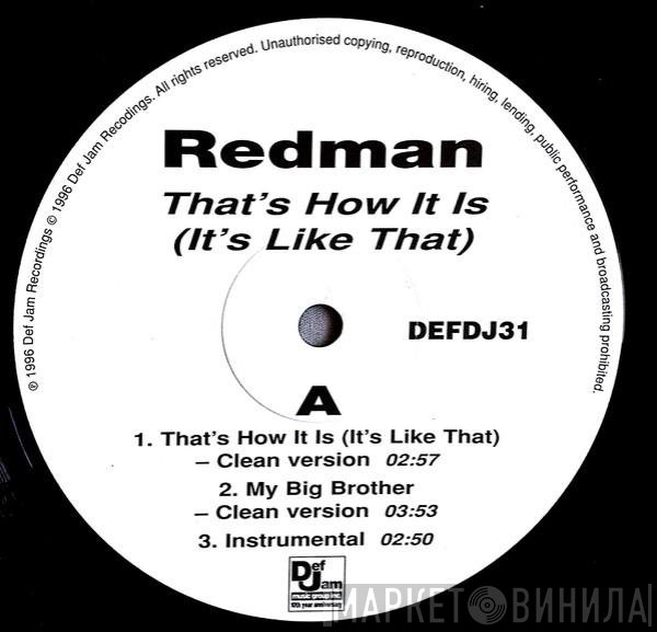 Redman - That's How It Is (It's Like That)