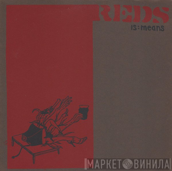 Reds  - Is: Means