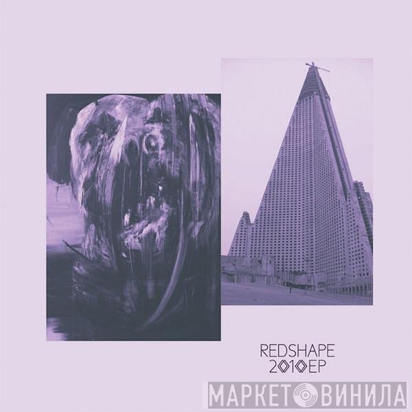 Redshape  - 2010 EP