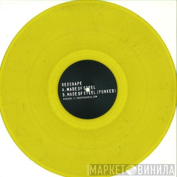 Redshape  - Made Of Steel