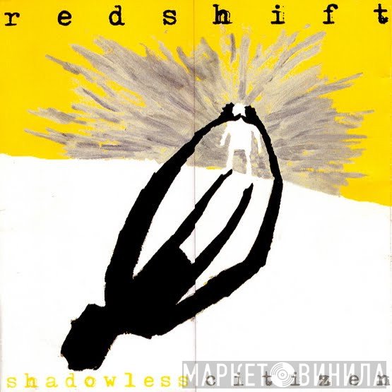 Redshift   - Shadowless Citizen