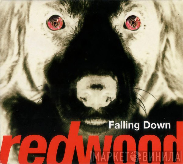 Redwood - Falling Down