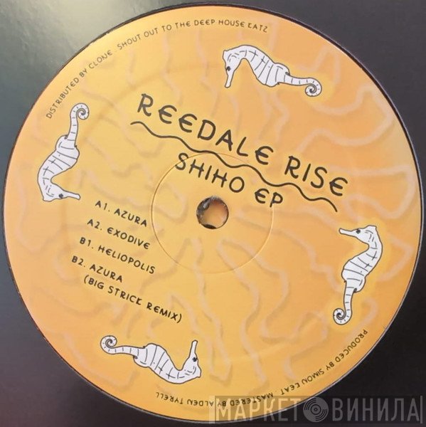 Reedale Rise - Shiho EP