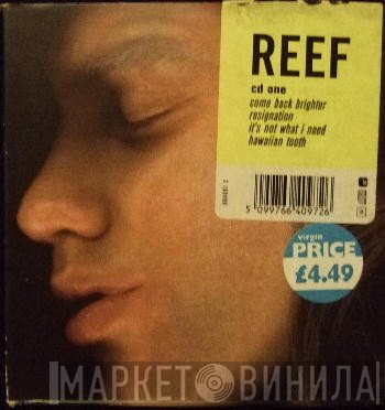 Reef - Come Back Brighter