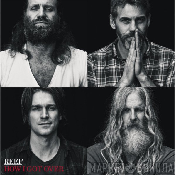 Reef  - How I Got Over
