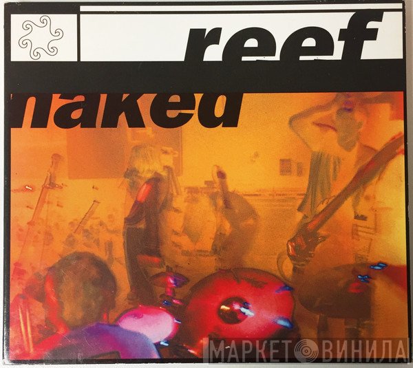 Reef - Naked