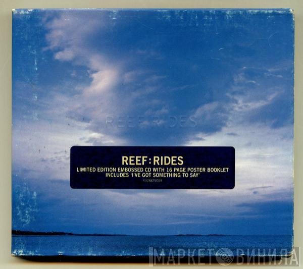 Reef  - Rides