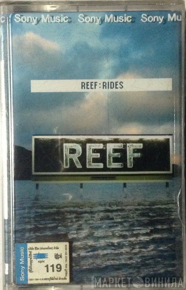 Reef  - Rides
