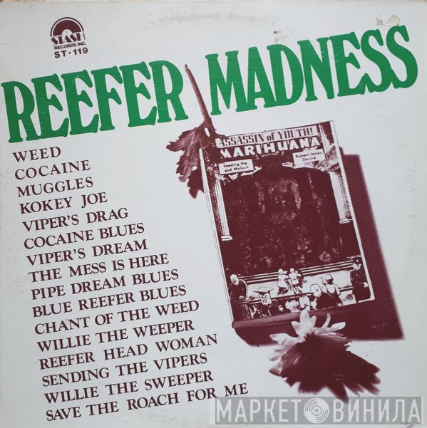  - Reefer Madness