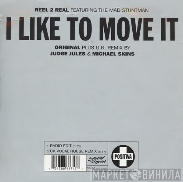 Reel 2 Real, The Mad Stuntman - I Like To Move It