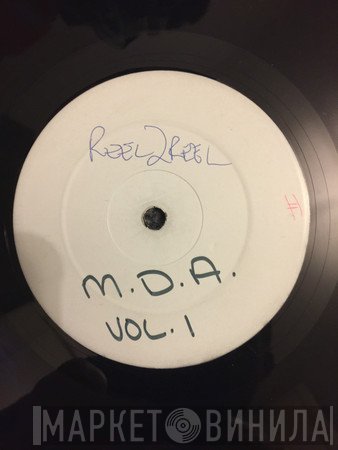 Reel II Reel - M D A Vol 1