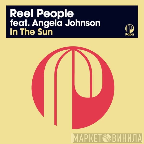 Reel People Feat. Angela Johnson  - In The Sun