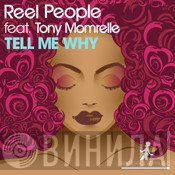 Reel People Feat. Tony Momrelle  - Tell Me Why