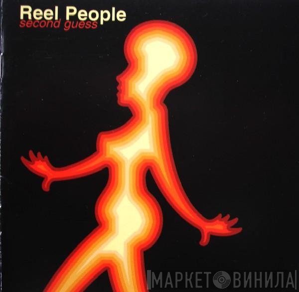 Reel People  - Second Guess