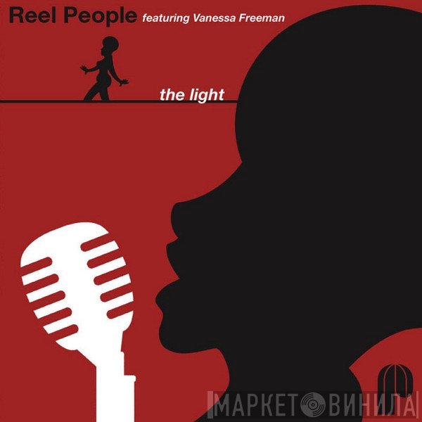 Reel People, Vanessa Freeman - The Light