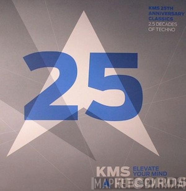 Reese, Symbols & Instruments, Marc Kinchen, Intercity - Kms 25th Anniversary Classics - Vinyl Sampler 6
