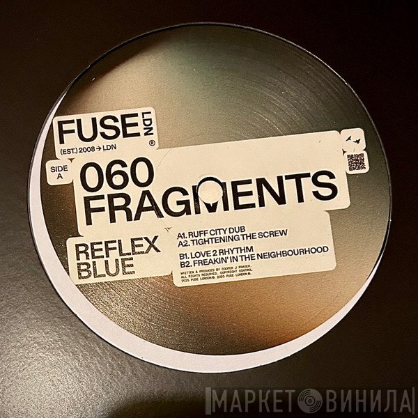 Reflex Blue - Fragments