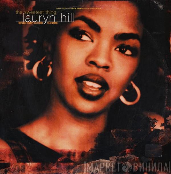 Refugee Camp All Stars Featuring Lauryn Hill  - The Sweetest Thing