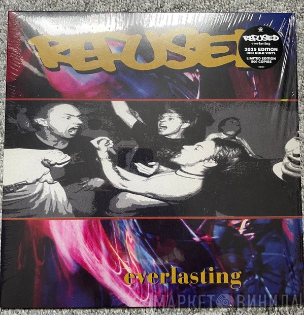 Refused  - Everlasting
