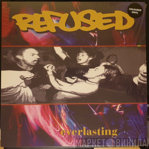 Refused  - Everlasting
