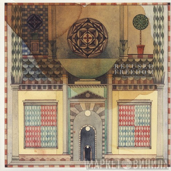Refused  - Freedom