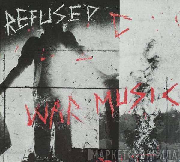 Refused - War Music