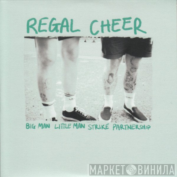 Regal Cheer - Big Man Little Man Strike Partnership