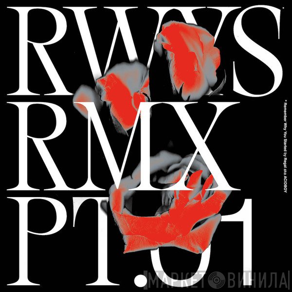 Regal  - RWYS Rmx Pt.01