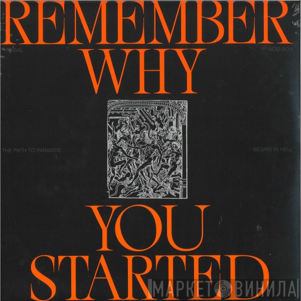 Regal  - Remember Why You Started