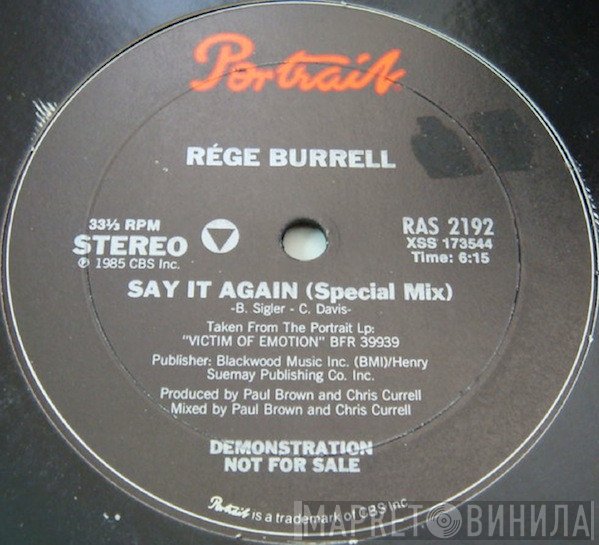 Rege Burrell - Say It Again