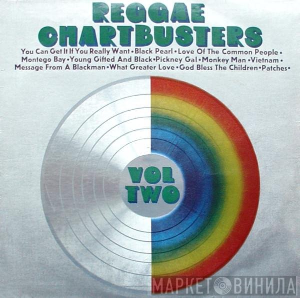  - Reggae Chartbusters Vol Two