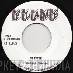 Reggae George  - Drifter