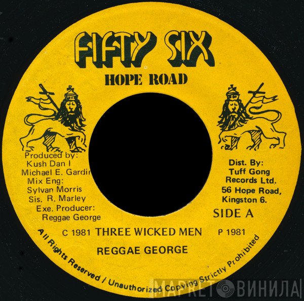Reggae George  - Three Wicked Men