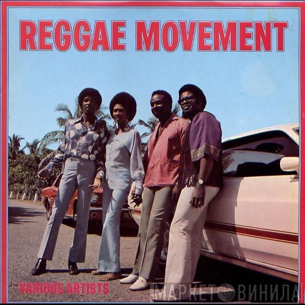  - Reggae Movement