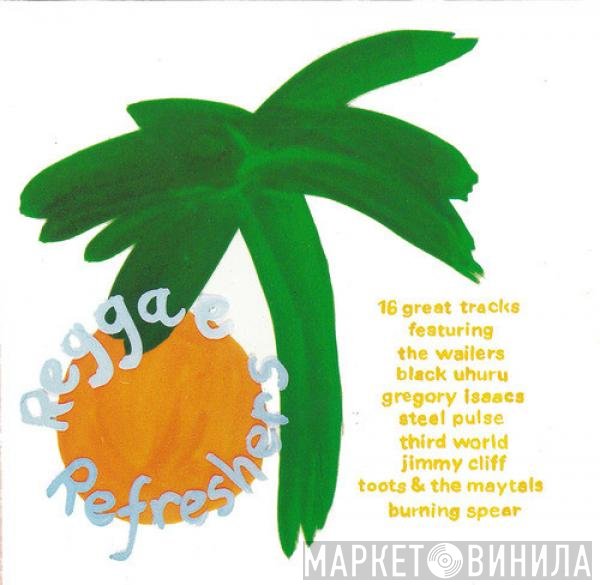  - Reggae Refreshers