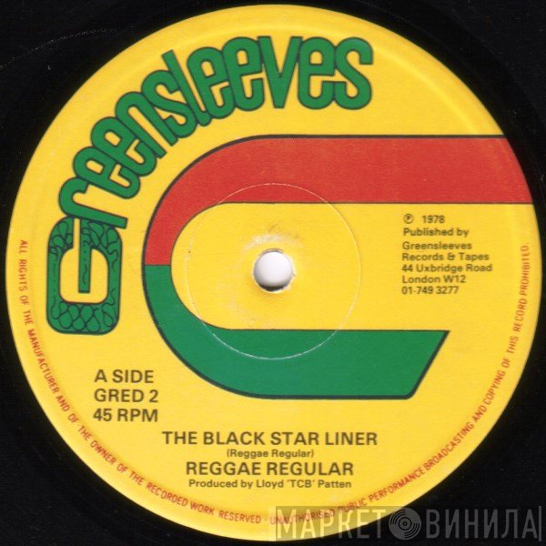 Reggae Regular - The Black Star Liner / Where Is Jah