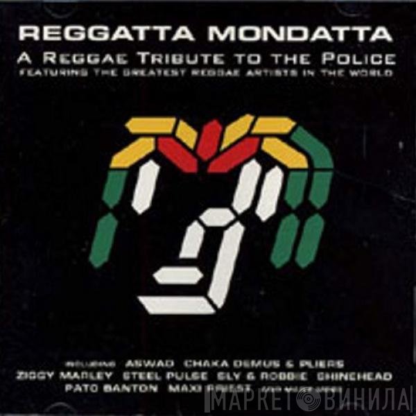  - Reggatta Mondatta