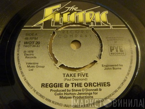 Reggie & The Orchies - Take Five