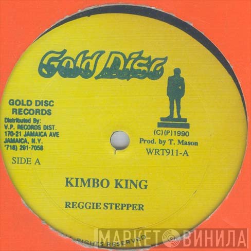 Reggie Stepper - Kimbo King