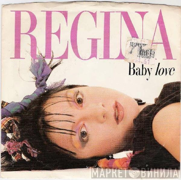 Regina  - Baby Love