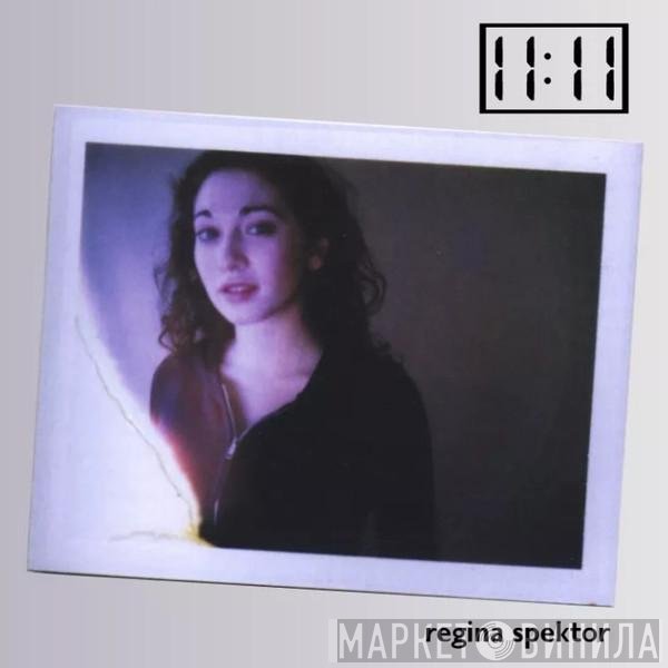 Regina Spektor  - 11:11