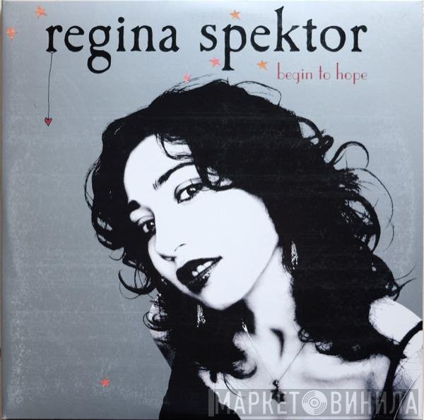 Regina Spektor - Begin To Hope